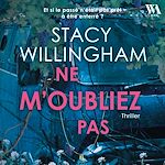 Télécharger le livre :  Ne m'oubliez pas