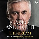 Télécharger le livre :  Carlo Ancelotti : Ma vie en Ligue des champions