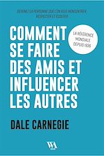 Télécharger le livre :  Comment se faire des amis et influencer les autres