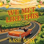 Télécharger le livre :  We Met Like This - Romance : Un swipe à droite peut-il se transformer en coup de coeur ?