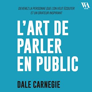 Téléchargez le livre :  Dale Carnegie : L'art de parler en public