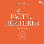 Télécharger le livre :  Le Pacte des Héritières - Livre 1, Alina
