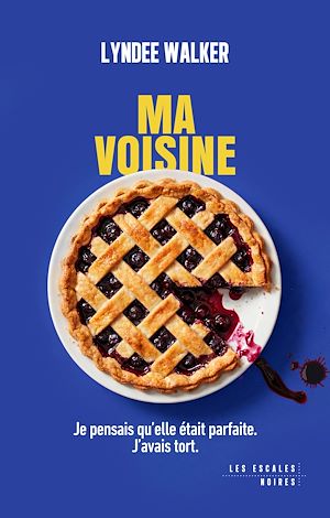 Téléchargez le livre :  Ma Voisine