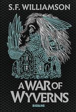 Télécharger le livre :  A Language of Dragons, T2 : A War of Wyverns