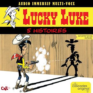 Téléchargez le livre :  5 histoires de Lucky Luke (Multi-Voix)