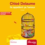 Télécharger le livre :  Ils appellent ça l'amour