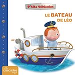 Télécharger le livre :  P'tits Véhicules - Le Bateau de Léo
