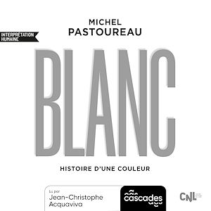 Téléchargez le livre :  Histoire d'une couleur - Blanc