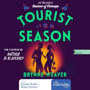 Téléchargez le livre :  The Seasons of Carnage - Tome 1 - Tourist Season