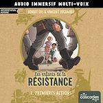 Télécharger le livre :  Les Enfants de la Résistance - Tome 1 - Premières actions (Multi-Voix)