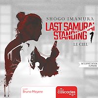Télécharger le livre : Last Samurai Standing - Tome 1 - Le Ciel