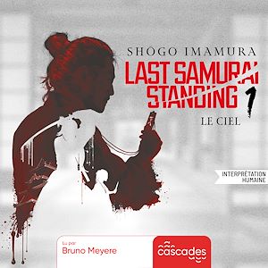 Téléchargez le livre :  Last Samurai Standing - Tome 1 - Le Ciel