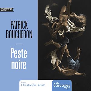 Téléchargez le livre :  Peste Noire