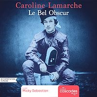 Télécharger le livre : Le Bel Obscur