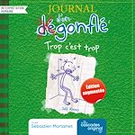 Télécharger le livre :  Journal d'un dégonflé - Tome 3 - Trop c'est trop (édition augmentée)