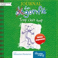 Télécharger le livre : Journal d'un dégonflé - Tome 3 - Trop c'est trop (édition augmentée)