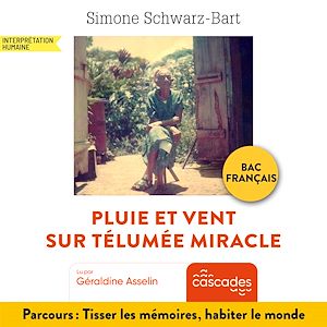 Téléchargez le livre :  Pluie et Vent sur Télumée Miracle