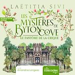 Télécharger le livre :  Les Mystères de Byton Cove - Tome 3 - Le fantôme de la crique