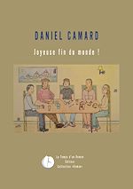 Télécharger le livre :  Joyeuse fin du monde