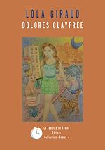 Télécharger le livre :  Dolores Clayfree