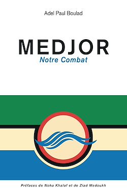 Télécharger le livre :  MEDJOR notre combat