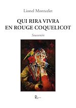Télécharger le livre :  Qui rira vivra en rouge coquelicot
