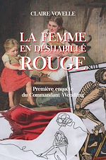 Télécharger le livre :  La femme en déshabillé rouge