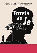 Télécharger le livre :  Terrain de Je
