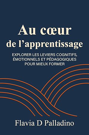 Téléchargez le livre :  Au coeur de l'Apprentissage