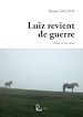 Télécharger le livre :  Luiz revient de guerre