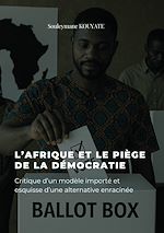 Télécharger le livre :  L'afrique et le piège de la démocratie