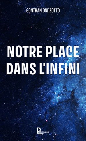 Téléchargez le livre :  Notre place dans l'infini