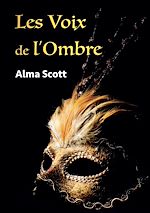 Télécharger le livre :  Les Voix de l'Ombre
