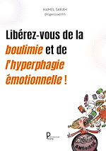 Télécharger le livre :  Libérez-vous de la boulimie et de l'hyperphagie émotionnelles !