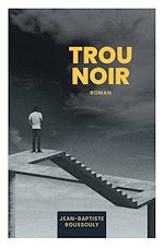 Télécharger le livre :  TROU NOIR