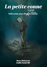 Télécharger le livre :  La Petite Conne
