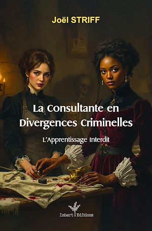 Téléchargez le livre :  La Consultante en Divergences Criminelles