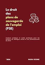 Télécharger le livre :  Le droit des plans de sauvegarde de l'emploi (PSE) *2026