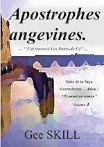 Télécharger le livre :  Apostrophes angevines..." J'ai traversé Les Ponts-de-Cé"…