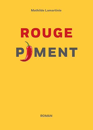 Téléchargez le livre :  Rouge Piment