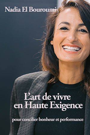 Téléchargez le livre :  L'art de vivre en Haute Exigence