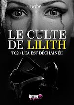 Download this eBook Le club de Lilith - Tome 2