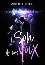 Télécharger le livre :  Le son de nos voix