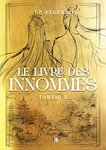 Télécharger le livre :  Le livre des Innommés - Partie 2