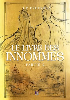 Téléchargez le livre :  Le livre des Innommés - Partie 2