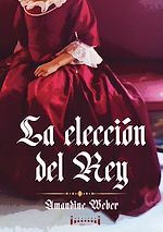 Télécharger le livre :  La elección del Rey