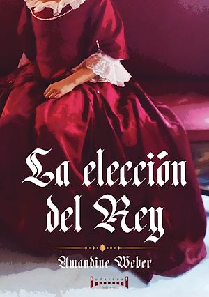 Téléchargez le livre :  La elección del Rey