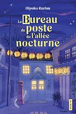 Télécharger le livre :  Le Bureau de poste de l'allée nocturne