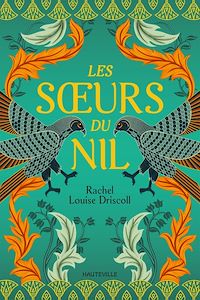 Téléchargez le livre :  Les Soeurs du Nil