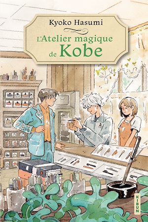 Téléchargez le livre :  L'Atelier magique de Kobe